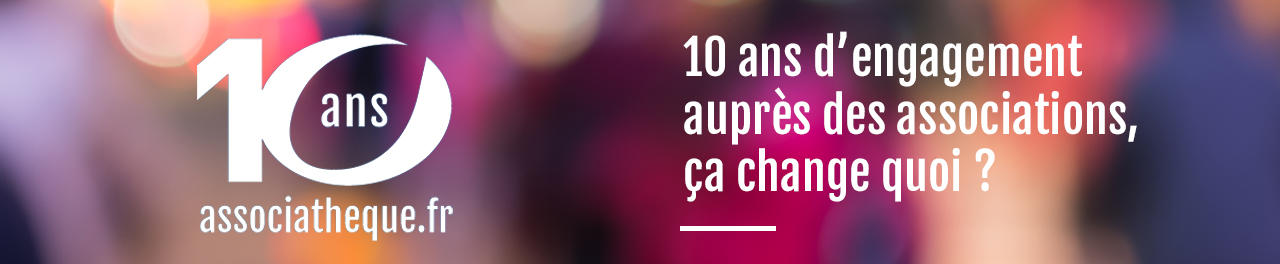 Bandeau des 10 ans de l'Associathèque