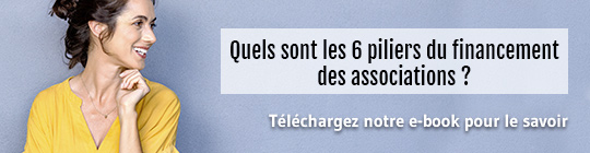 Les 6 piliers du financement des associations - télécharger notre e-book pour le savoir