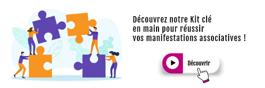 Découvrir : Découvrez notre Kit clé en main pour réussir vos manifestations associatives !