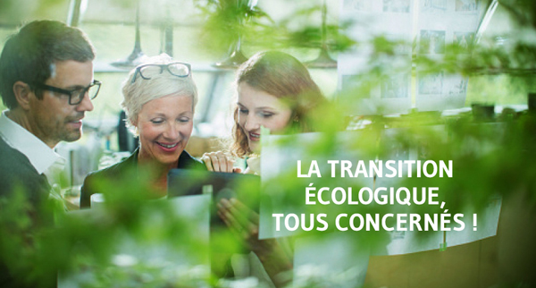 La transition écologique, tous concernés!